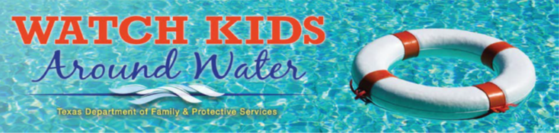 DFPS urges parents to create a supervising plan for children around water